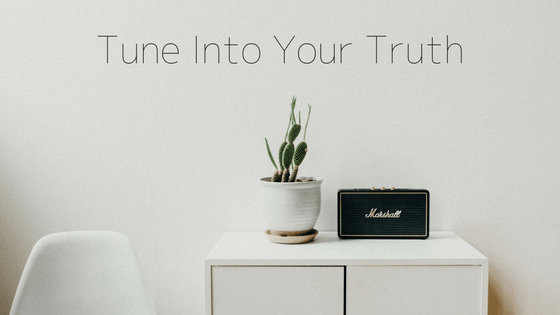 Tune into Your Truth (4)